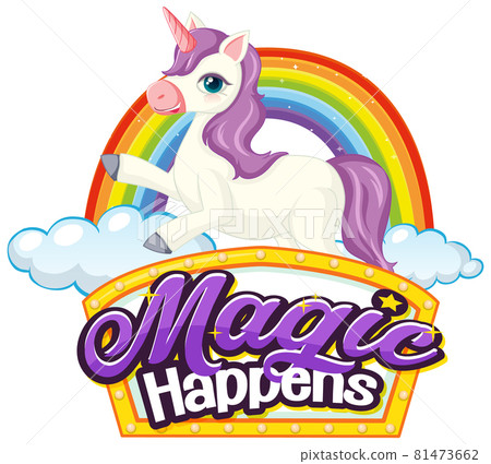Unicorn cartoon character with Miracles Happen font banner 81473662