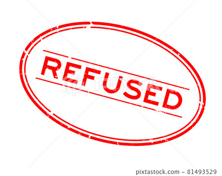 Grunge red refused word oval rubber seal stamp on white background Grunge red refused word oval rubber seal stamp on white background 81493529