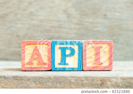 Color alphabet letter block in word API (Abbreviation of Application programming interface or Active pharmaceutical ingredient) on wood background Color alphabet letter block in word API (Abbreviation of Application programming interface or Active pharmaceutical ingredient) on wood background 81521880
