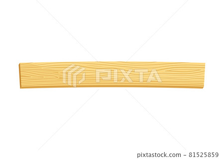 Rectangular Wooden Plank or Board as Sawed Timber Vector Illustration Rectangular Wooden Plank or Board as Sawed Timber Vector Illustration 81525859