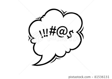 Swearing speech bubble censored with symbols. Hand drawn swear words in text bubble to express dissatisfaction and bad mood. Vector illustration 81536131