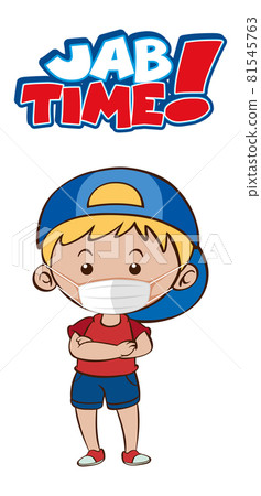 Jab Time font design with a boy wearing medical mask on white background Jab Time font design with a boy wearing medical mask on white background 81545763