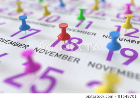 November 18 date marked with red pushpin on a calendar, 3D rendering November 18 date marked with red pushpin on a calendar, 3D rendering 81549701