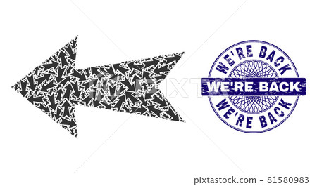 Arrow Left Recursion Composition of Arrow Left Items and Grunge We'Re Back Round Guilloche Seal Stamp 81580983