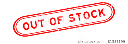 Grunge red out of stock word rubber seal stamp on white background 81583199