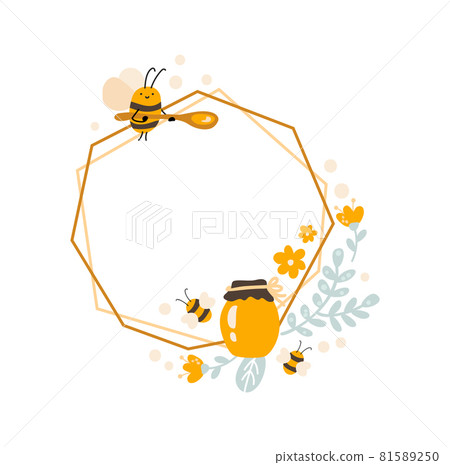 Cute kids Hexagon frame with bee and spoon, jar of honey with bouquet of flowers wreath . Baby scandinavian style vector polygon illustration with place for text Cute kids Hexagon frame with bee and spoon, jar of honey with bouquet of flowers wreath . Baby scandinavian style vector polygon illustration with place for text 81589250