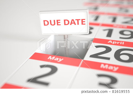 DUE DATE sign on April 25 in calendar, 3d rendering 81619555