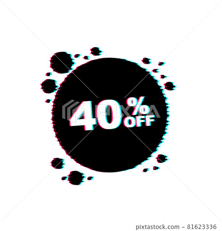40 percent OFF Sale Discount Banner. Discount offer price tag. Glitch icon. 40 percent discount promotion. Vector illustration. 81623336