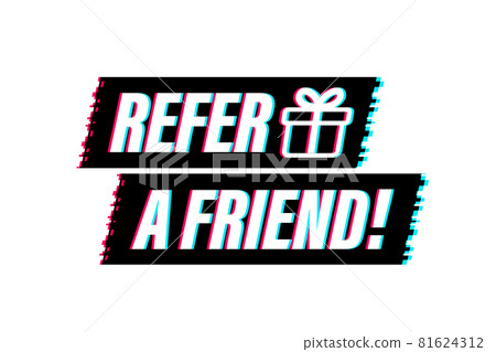 Refer a friend glitch icon. Business success. Vector stock illustration. 81624312