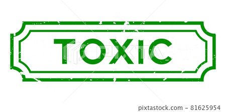 Grunge green toxic word rubber seal stamp on white background 81625954
