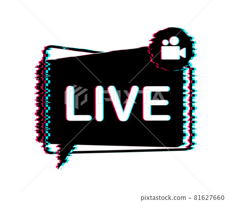 Live streaming logo. Glitch icon. Stream interface. Vector stock illustration. Live streaming logo. Glitch icon. Stream interface. Vector stock illustration. 81627660