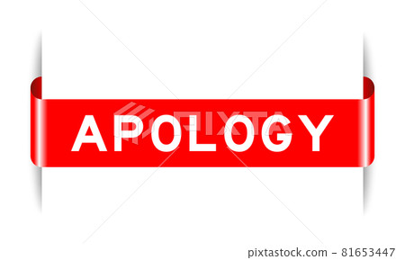 Red color inserted label banner with word apology on white background 81653447