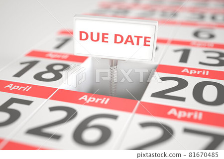 DUE DATE message on April 19 in a calendar, 3d rendering 81670485