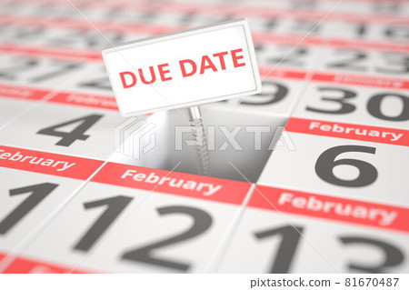 DUE DATE sign on February 5 in a calendar, 3d rendering 81670487