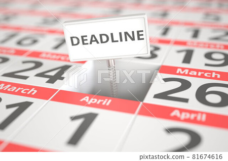 DEADLINE sign on March 25 in a calendar, 3d rendering DEADLINE sign on March 25 in a calendar, 3d rendering 81674616