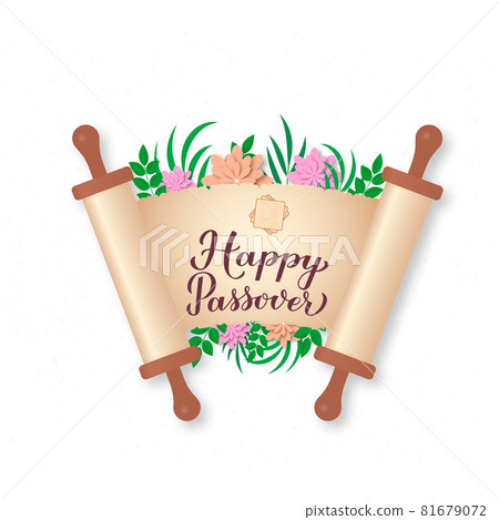 Happy Passover calligraphy hand lettering on old scroll paper. Jewish holiday Easter. Easy to edit vector template for typography poster, greeting card, banner, invitation, postcard, flyer, sticker. 81679072