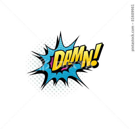 Damn pop art comic swearing bubble vector icon Damn pop art comic swearing bubble vector icon 81689981