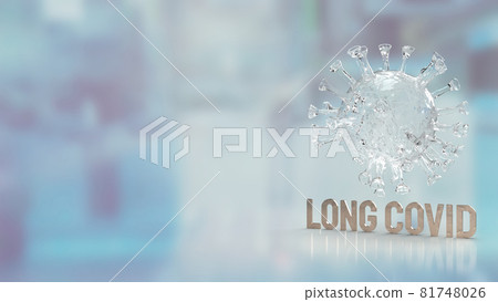clear virus and word long covid for medical or sci concept 3d rendering clear virus and word long covid for medical or sci concept 3d rendering 81748026