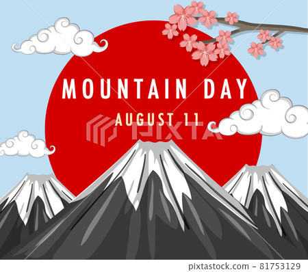 Mountain Day in Japan on August 11 banner with Mount Fuji Mountain Day in Japan on August 11 banner with Mount Fuji 81753129