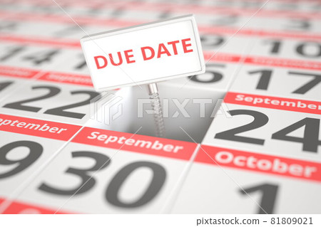 DUE DATE sign on September 23 in a calendar, 3d rendering 81809021