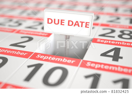 DUE DATE sign on September 3 in a calendar, 3d rendering 81832425