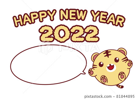 Simple bright 2022 New Year's card with Happy New Year letters and tiger illustrations and speech bubbles 81844895