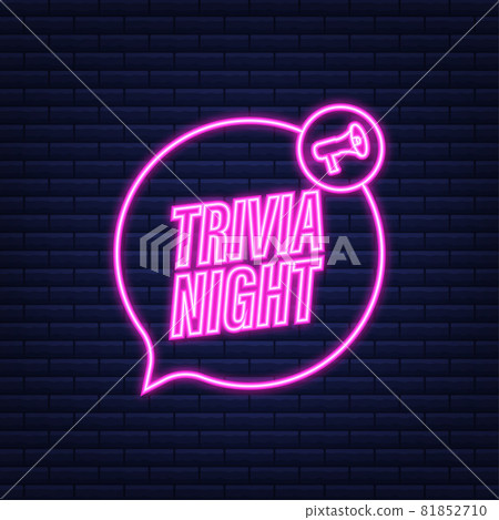 Megaphone with trivia night. Megaphone banner. Web design. Neon icon. Vector stock illustration. 81852710