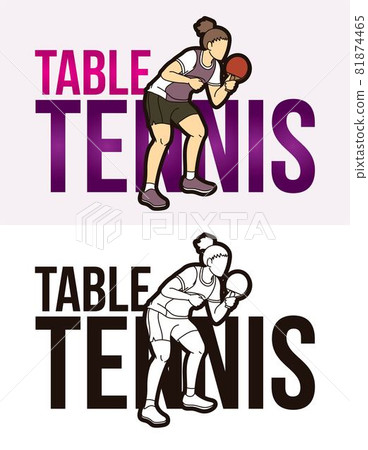 Ping Pong or Table Tennis Text with Sport Player Graphic Vector 81874465