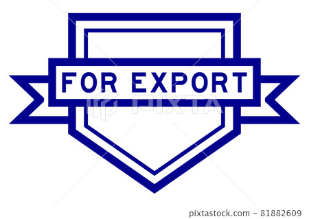 Vintage pentagon label banner with word for export in blue color on white background Vintage pentagon label banner with word for export in blue color on white background 81882609