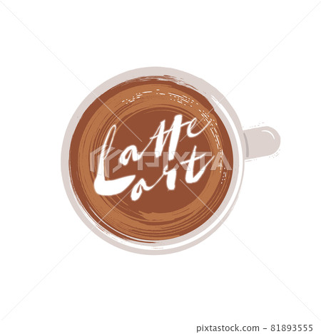 Latte art. Lettering with a cup of coffee vector. 81893555
