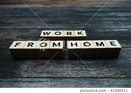 Work from Home alphabet letter on wooden background Work from Home alphabet letter on wooden background 81896911