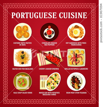Portuguese cuisine menu vector card with meat, seafood and vegetable restaurant dishes. Cod fish bacalhau, bean stew feijoada and tart pasteis, soup caldo verde, chocolate mousse and fries sandwich Portuguese cuisine menu vector card with meat, seafood and vegetable restaurant dishes. Cod fish bacalhau, bean stew feijoada and tart pasteis, soup caldo verde, chocolate mousse and fries sandwich 81907094