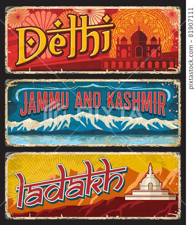 Delhi, Jammu and Kashmir, Ladakh Indian states vintage plates or banners. Vector landmarks of India, travel destination aged signs. Retro grunge boards, worn touristic signboards plaques with ornament Delhi, Jammu and Kashmir, Ladakh Indian states vintage plates or banners. Vector landmarks of India, travel destination aged signs. Retro grunge boards, worn touristic signboards plaques with ornament 81907111