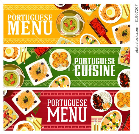 Portuguese cuisine food vector banners with meat stew feijoada, vegetable soup caldo verde and cod fish bacalhau. Egg tart pasteis, fries sandwich and chocolate mousse, cherry liqueur, grilled octopus Portuguese cuisine food vector banners with meat stew feijoada, vegetable soup caldo verde and cod fish bacalhau. Egg tart pasteis, fries sandwich and chocolate mousse, cherry liqueur, grilled octopus 81907207