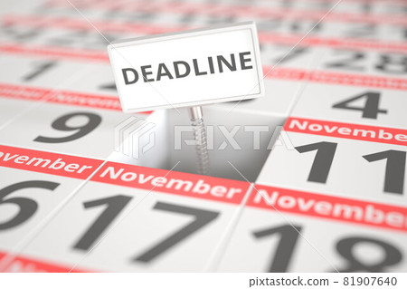 DEADLINE plate on November 10 in a calendar, 3d rendering DEADLINE plate on November 10 in a calendar, 3d rendering 81907640
