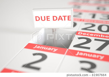 DUE DATE sign on December 26 in a calendar, 3d rendering 81907664