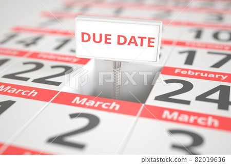 DUE DATE sign on February 23 in a calendar, conceptual 3d rendering DUE DATE sign on February 23 in a calendar, conceptual 3d rendering 82019636
