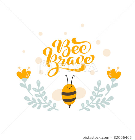 Cute fat little bee with spoon in doodle style and calligraphy text Bee Brave card. Logo scandinavian baby print in yellow and blue colors. Print for coloring book, t shirt, cup, child clothes, poster 82066465