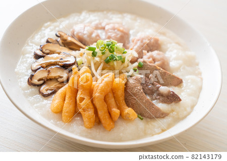 Pork Congee or Porridge with Pork Pork Congee or Porridge with Pork 82143179