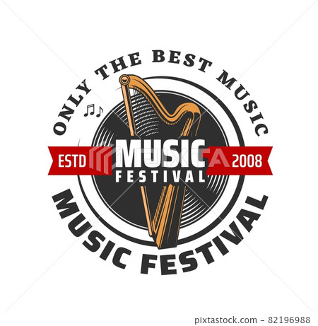 Music festival vector icon, harp, vinyl record and musical notes isolated symbols. Classic stringed musical instrument and red ribbon banner, live concert, party or fest emblem design Music festival vector icon, harp, vinyl record and musical notes isolated symbols. Classic stringed musical instrument and red ribbon banner, live concert, party or fest emblem design 82196988