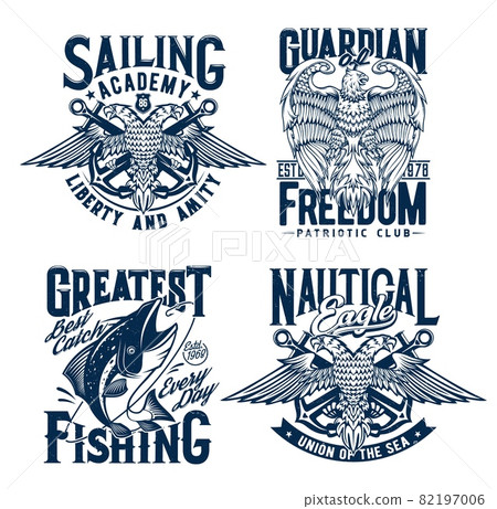 Tshirt prints with tuna fish, two headed eagles and anchors, nautical vector mascot for fishing, patriotic club and nautical academy apparel. T shirt grunge emblems with typography isolated labels set Tshirt prints with tuna fish, two headed eagles and anchors, nautical vector mascot for fishing, patriotic club and nautical academy apparel. T shirt grunge emblems with typography isolated labels set 82197006