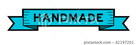 Ribbon label banner with word handmade in blue color on white background 82197201