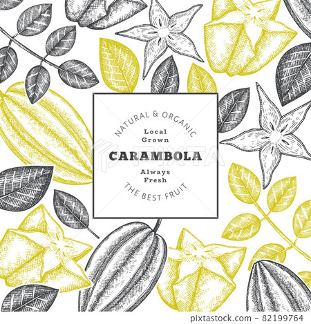 Hand drawn sketch style carambola banner. Organic fresh fruit vector illustration. Retro fruit design template 82199764