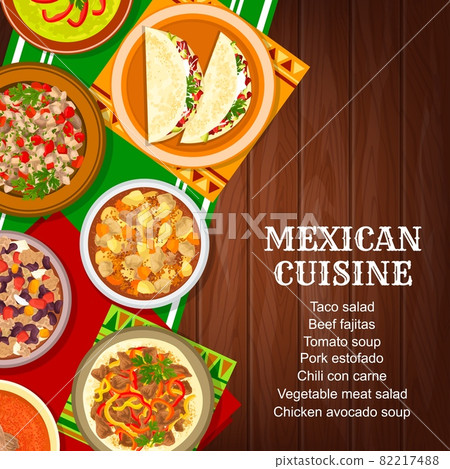 Mexican cuisine food menu cover, Mexico dishes and meals, vector. Mexican food and Mexico cuisine restaurant dinner and lunch dishes, tacos, chicken, beef and pork meat, soups and salads on table Mexican cuisine food menu cover, Mexico dishes and meals, vector. Mexican food and Mexico cuisine restaurant dinner and lunch dishes, tacos, chicken, beef and pork meat, soups and salads on table 82217488