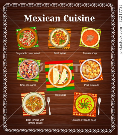 Mexican food cuisine, Mexico menu dishes and meals, vector cover. Mexican cuisine restaurant traditional tacos and fajitas with chili con carne, Latin America travel and national cuisine cooking Mexican food cuisine, Mexico menu dishes and meals, vector cover. Mexican cuisine restaurant traditional tacos and fajitas with chili con carne, Latin America travel and national cuisine cooking 82217753