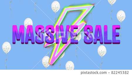 Massive Sale text on neon flash against white balloons floating on blue background Massive Sale text on neon flash against white balloons floating on blue background 82245382