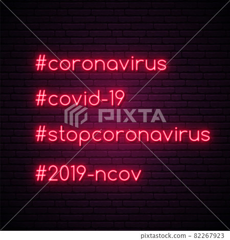 Stop coronavirus neon hashtags set. 82267923