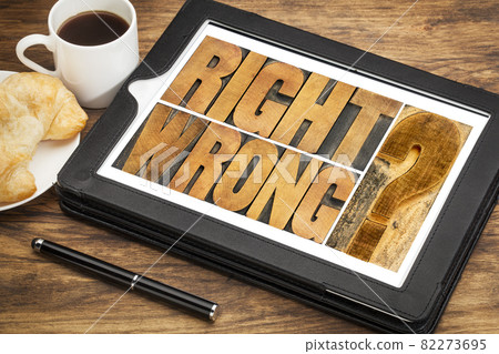 right or wrong dilemma on tablet 82273695