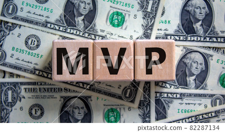 MVP, minimum viable product symbol. Wooden cubes with the word MVP, minimum viable product. Beautiful background from dollar bills. Business and MVP, minimum viable product concept, copy space. MVP, minimum viable product symbol. Wooden cubes with the word MVP, minimum viable product. Beautiful background from dollar bills. Business and MVP, minimum viable product concept, copy space. 82287134