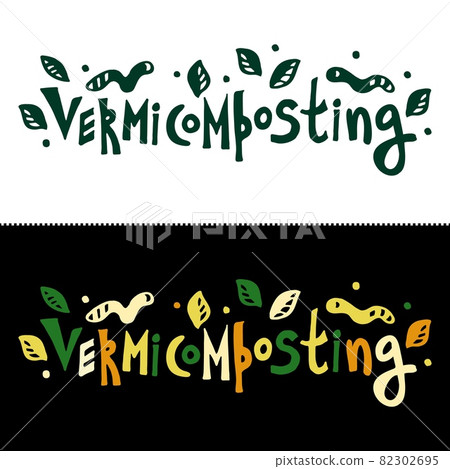 Two options for the inscription Vermicomposting, dark green and color illustration. The ecological approach. Zero waste. Composting organic waste. Recycling garbage. Lettering for your site 82302695